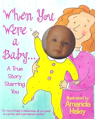 When You Were a Baby - 