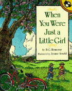 When You Were Just a Little Girl