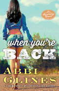 When You're Back: A Rosemary Beach Novelvolume 12