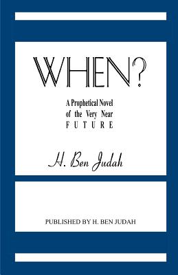 When? - Judah, H Ben