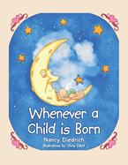 Whenever a Child Is Born