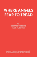 Where Angels Fear to Tread: Play