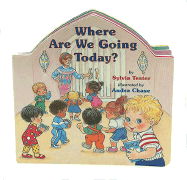 Where Are We Going Today - Tester, Sylvia