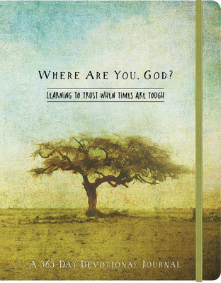 Where Are You, God Flex Journal: Learning to Trust When Times Are Tough - Claire, Ellie