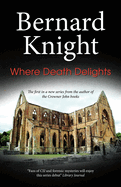 Where Death Delights