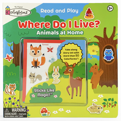 Where Do I Live? (Colorforms): Animals at Home - Cottage Door Press (Editor), and Downy, Rufus