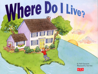 Where Do I Live? - Chesanow, Neil