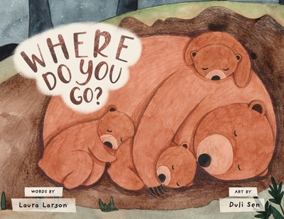 Where Do You Go? - Larson, Laura