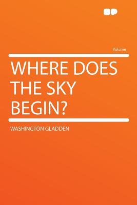 Where Does the Sky Begin? - Gladden, Washington