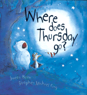 Where Does Thursday Go?