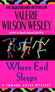 Where Evil Sleeps - Wesley, Valerie W