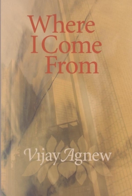 Where I Come from - Agnew, Vijay