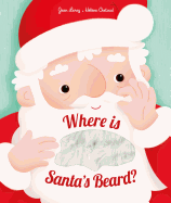 Where is Santa's Beard?: A Novelty Lift-the-Flap Book