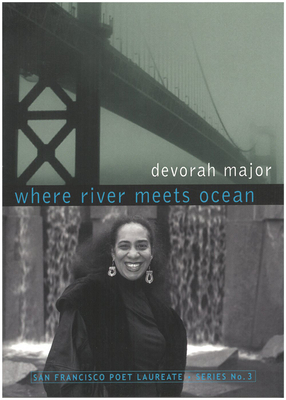 Where River Meets Ocean - Major, Devorah