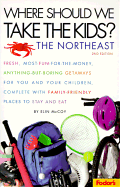 Where Should We Take the Kids?: The Northeast