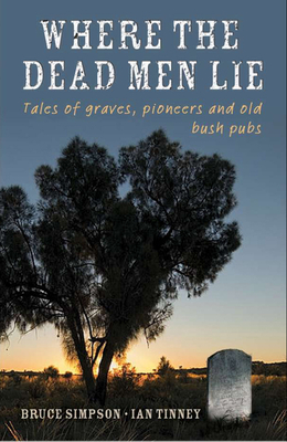 Where the Dead Men Lie - Simpson, Bruce