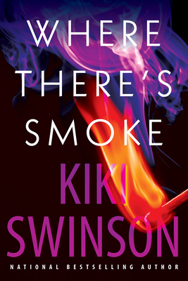 Where There's Smoke - Swinson, Kiki