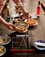 Where to Eat Around the World