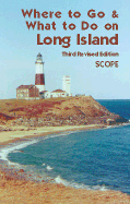 Where to Go and What to Do on Long Island - Scope