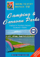 Where to Stay in Britain: Camping and Caravan Parks