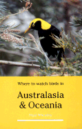 Where to Watch Birds in Australasia and Oceania