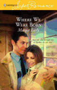 Where We Were Born