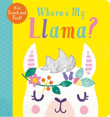 Where's My Llama? - Davies, Becky, and McLelland, Kate (Illustrator)