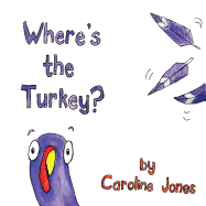 Where's the Turkey?