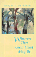 Wherever That Great Heart May Be: Middlebury College, 1915-1990