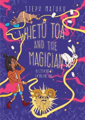 Whetu Toa and the Magician - Matuku, Steph