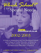 Which School? for Special Needs: A Guide to Independent and Non-maintained Schools and Colleges of Further Education in Britain for Pupils with Learning, Educational, Physical and Behavioural Difficulties or Dyslexia - Bingham, Derek (Editor)