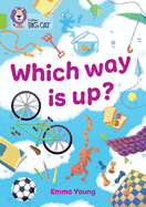 Which way is up?: Band 11/Lime