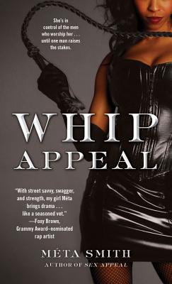 Whip Appeal - Smith, Meta