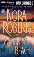 Whiskey Beach - Roberts, Nora, and Daniels, Luke (Read by)