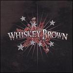 Whiskey Brown