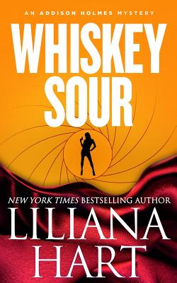 Whiskey Sour - Hart, Liliana