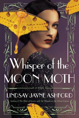 Whisper of the Moon Moth - Ashford, Lindsay Jayne