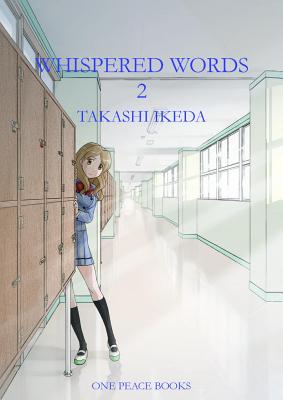 Whispered Words Volume 2 - Ikeda, Takashi
