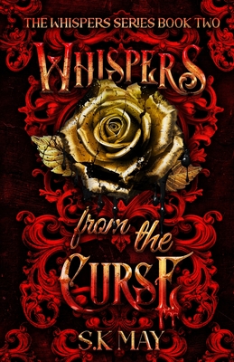 Whispers From the Curse - May, S K