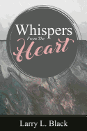 Whispers from the Heart