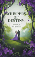 Whispers of Destiny