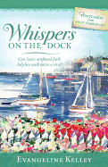 Whispers on the Dock