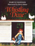 Whistling Dixie - Vaughan, Marcia