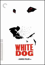 White Dog [WS] [Criterion Collection] - Samuel Fuller