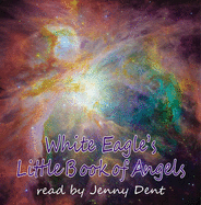 White Eagle's Little Book Of Angels CD