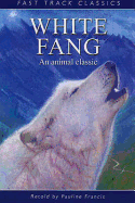 White Fang - Francis, Pauline London