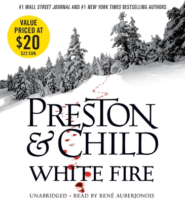 White Fire - Preston, Douglas, and Child, Lincoln, and Auberjonois, Rene (Read by)