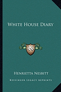 White House Diary