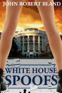 White House Spoofs