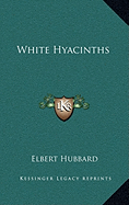 White Hyacinths